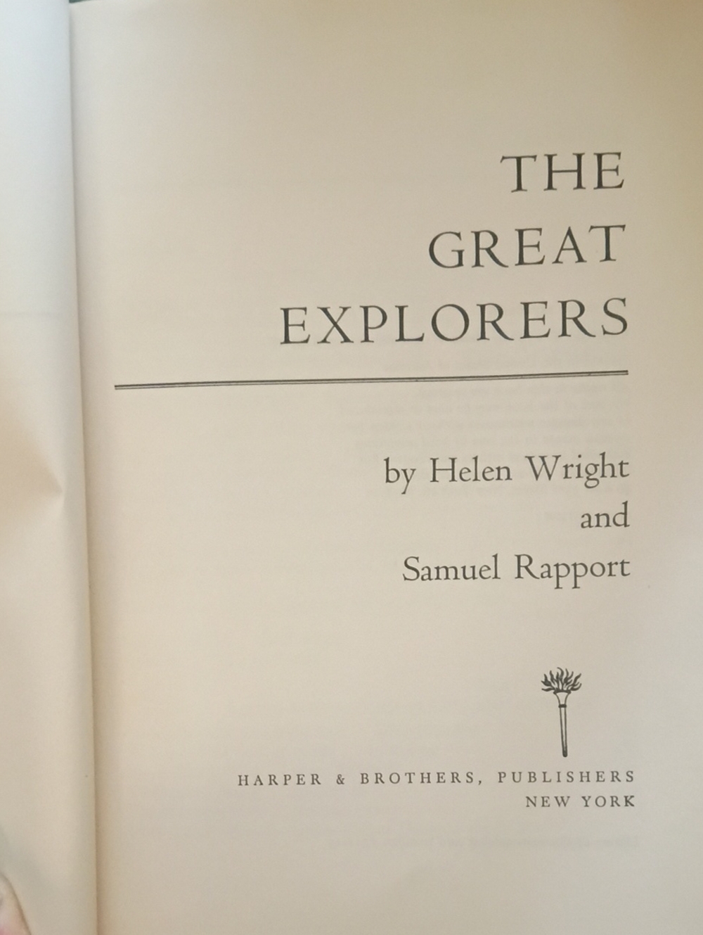The Great Explorers by Helen Wright and Samuel Rapport Hard Back First Edition